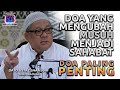 TAZKIRAH : Perkara Terpenting Kena Minta Untuk Kita & Orang Yang Kita Sayang - Ustaz Shamsuri Ahmad