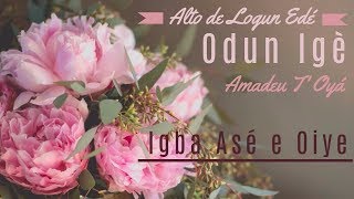 Odùn Ijè de Amadeu de Oyá - Igba Asé e Oiyè