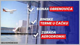 Ova zgrada je trebala da bude aerodrom | Srbija neispričana bajka