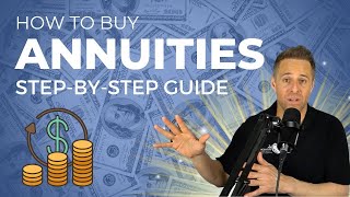 How To Buy An Annuity in 2025 (Step by Step Guide)