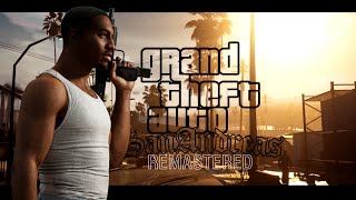 The Beauty of GTA San Andreas Remastered 2021 | Gansta's Paradise by Coolio (Epic Fan Made Trailer)