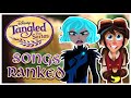 Tangled: The Series Songs RANKED