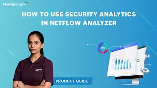 How to use security analytics in NetFlow Analyzer