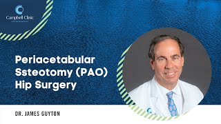 Dr. Guyton on PAO Surgery