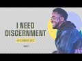 I Need Discernment | Discernment | (Part 2) | Jerry Flowers