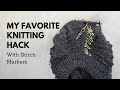 Mastering Efficiency: My Ultimate Knitting Hack with Stitch Markers!