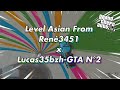 GTA5 (PC) Level Asian From René3451 x Lucas35bzh-GTA N°2 @Rene3451YT  x @Lucas35bzh-GTA