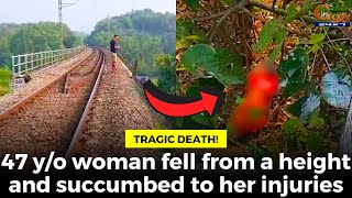 #TragicDeath! 47 y/o woman fell from a height and succumbed to her injuries