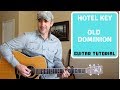How To Play Hotel Key - Old Dominion | Guitar Tutorial