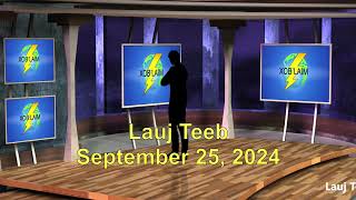 Lauj Teeb 2024.09.25