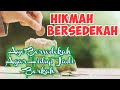 INILAH JANJI ALLAH UNTUK ORANG YANG GEMAR BERSEDEKAH || Hikmah sedekah dalam islam