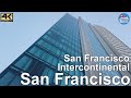 [4K] Hotel Tour | 🇺🇸 SAN FRANCISCO, San Francisco Intercontinental