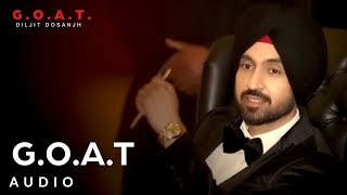 Diljit Dosanjh: G.O.A.T. Title Track (Audio) | Latest Punjabi Song 2020