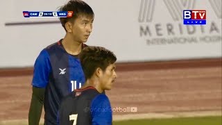 Keo Sokpheng (កែវ សុខផេង) Vs Hong Kong🇭🇰 Home 05/09/2019) HD 1080p