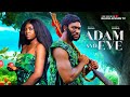 ADAM AND EVE - KENNETH NWADIKE, MIRACLE GODWIN, OBY TITUS, SOMTO EZE