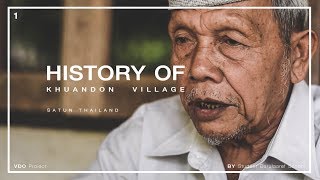 History of khundon Village ประวัติ อำเภอควนโดน