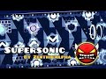 SuperSonic 100% | Insane Demon | By ZenthicAlpha