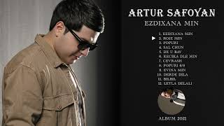 Artur Safoyan - Album Full Version. (Official Audio) [4K] (2021)