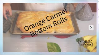 Incredible Orange Carmel Rolls