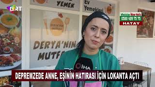 Depremzede Anne, Eşinin Hatırası İçin Lokanta Açtı