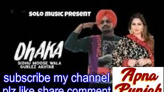 #APNAPUNJAB Dhaka - Sidhu Moose Wala (Original Song) Afsana Khan | Latest New Punjabi Songs 2019