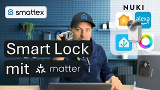 Nuki Smart Lock Pro 4 Installation Matter Apple, Alexa, Home Assistant \u0026 Homey | Türschloss Tutorial