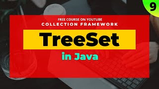 09 #CollectionFramework: #TreeSet in #java | Collection framework in java