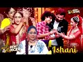 India's Best Dancer 4 Latest Episode Ishani Dance | IBD 4 Full Episode Today Update