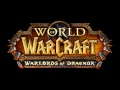 wow warlords of draenor main theme