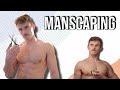 My Manscaping Routine