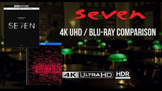 Se7en (Seven) 4K UHD HDR (2025) / Blu-ray (2010) Comparison