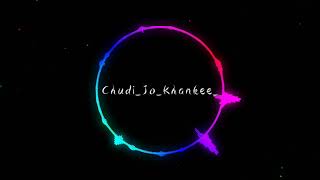 Bole Jo Koyal Bago Me | New Remix Song | Choodi Jo Khanke Song | USE HEADPHONE 8D SONG | Love Filing
