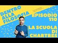 La scuola di Chartres [Dentro alla filosofia, episodio 110]