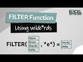 FILTER function with wildcards / partial text strings in Excel | Excel On The Go