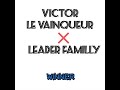 winner victor le vainqueur feat leader familly