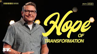 Hope of Transformation | Chad Moore | Sun Valley Community Church