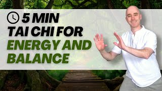 Tai Chi and Breath Training for Energy and Balance | 5-min Morning Flow for Beginners