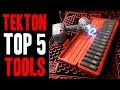 Top 5 TEKTON Tools!