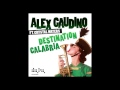 Alex Gaudino feat. Crystal Waters - Destination Calabria (Original Extended Mix)
