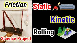 Working model of science for class 8 | Friction working model | Physics Project for class 8.