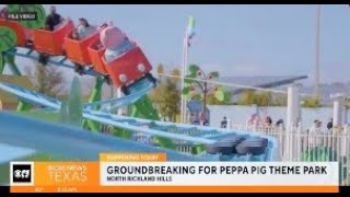 CBS KTVT – 11 (Dallas, TX) Peppa Pig Theme Park 6/28/2023 5:12 AM