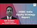 HSBC’s Amit Sachdeva On India Equity Strategy Report | BQ Prime