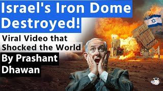 Viral Video of Israel's Iron Dome Getting Destroyed Shocks the World | Will Israel start a new War?