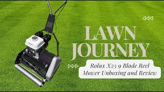 Rolux X25 9 Blade Unboxing and Review - Lawn Journey Vlog 1