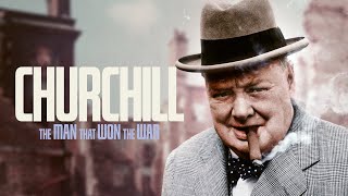 Churchill: The Man Who Won the War