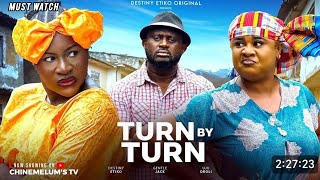 TURN BY TURN - LATEST NIGERIAN NOLLYWOOD MOVIE 2025, DESTINY ETIKO, GENTLE JACK