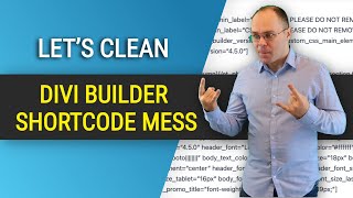 How to Remove and Clean Divi Shortcodes When Changing Your Theme?
