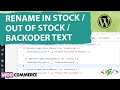 How to Change In Stock, Out of Stock & Available on Backorder Text on Products Frontend WooCommerce