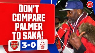 Don’t Compare Cole Palmer To Saka Again! (Yardman) | Arsenal 3-0 Nottingham Forest