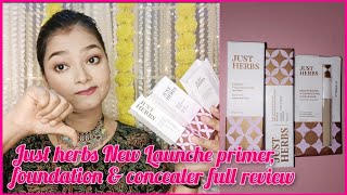 Just herbs* NEW LAUNCH* Foundation, primer, conceler honest review \u0026 demo💜✨